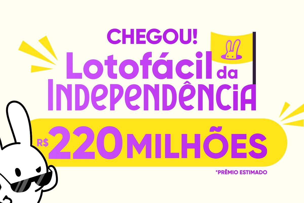 Lotofácil da Independência: tudo o que você precisa saber para concorrer aos R$ 220 Milhões